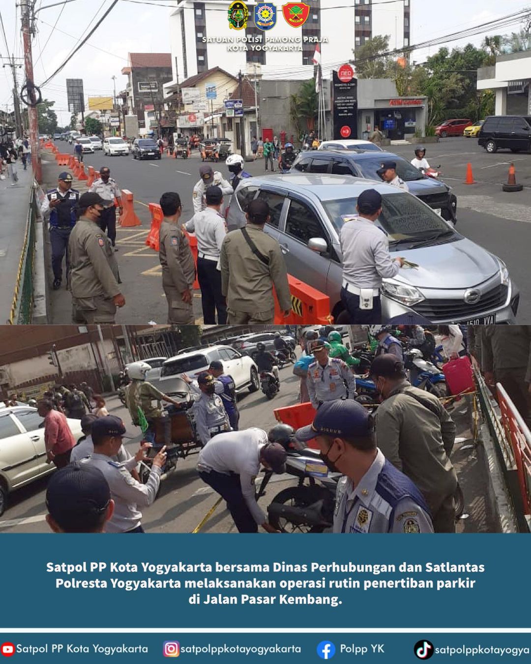 atpol PP Kota Yogyakarta bersama Dinas Perhubungan dan Satlantas Polresta Yogyakarta Melaksanakan Operasi Rutin Penertiban Parkir di Jalan Pasar Kembang.