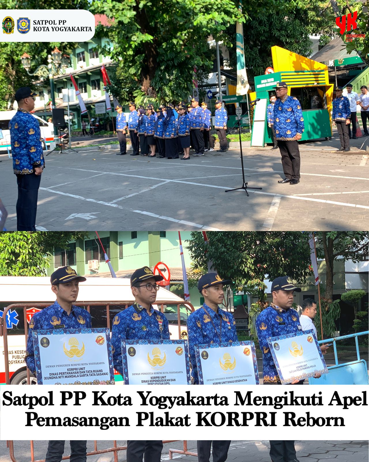 Satpol PP Kota Yogyakarta Mengikuti Apel Pemasangan Plakat KORPRI Reborn